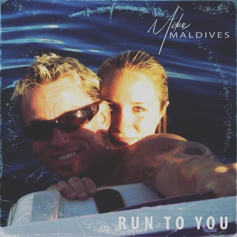 Mike Maldives - Run to You